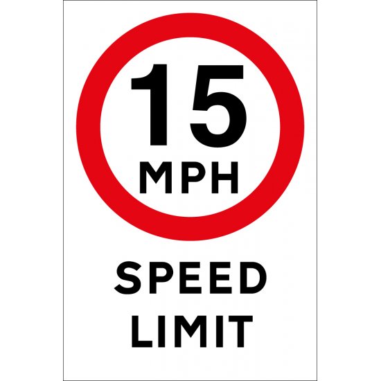 15mph Speed Limit Signs