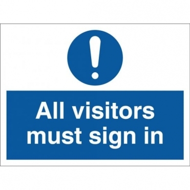 All Visitors Must Sign In Signs