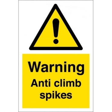 Anti Climb Spikes Signs