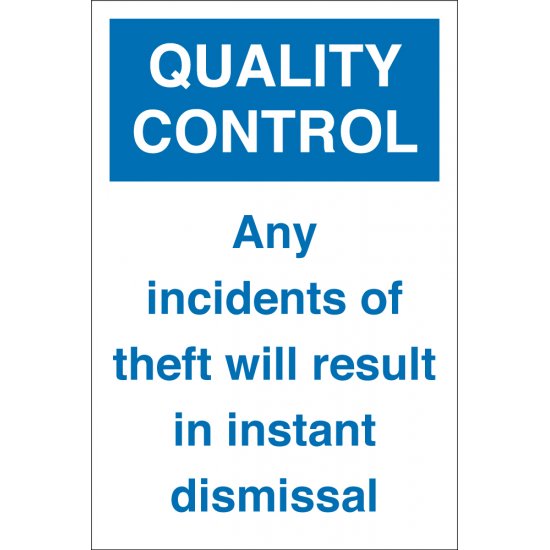 Any Incidents Of Theft Signs