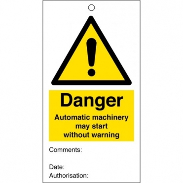 Automatic Machinery May Start Without Warning Safety Tags 80mm x 150mm Pack of 10