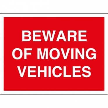 Beware Of Moving Vehicles Signs