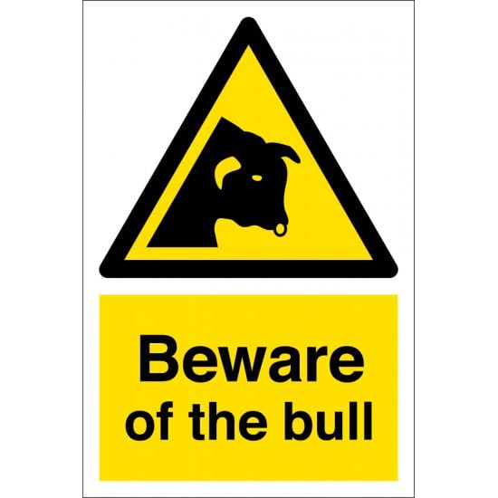 Beware Of The Bull Signs