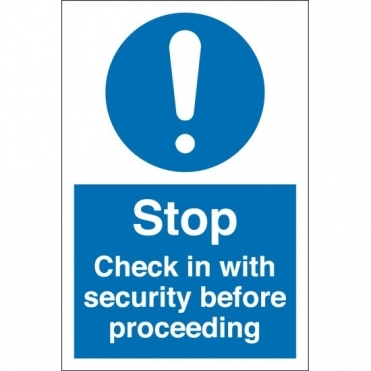 Size: 150mm x 200mm General Security Signs