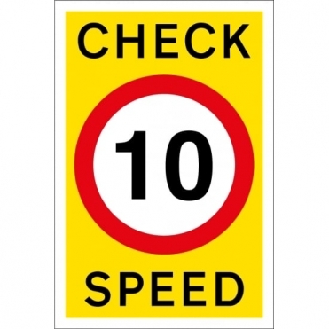 Check Speed 10mph Signs