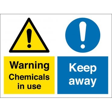 Chemicals In Use Keep Away Sign