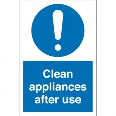 Clean Appliances After Use Signs