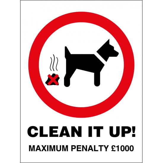 Clean It Up Max Penalty 1000 Signs