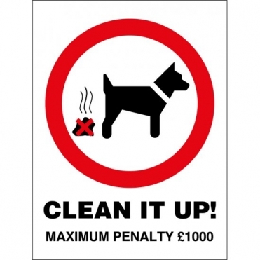 Clean It Up Max Penalty 1000 Signs