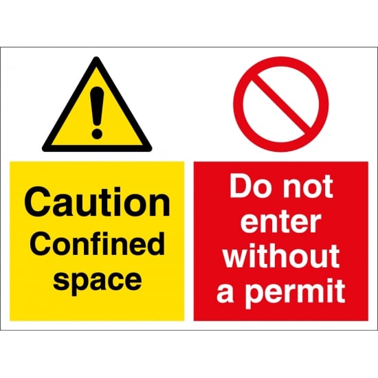Confined Space Do Not Enter Without A Permit Signs