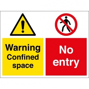 Confined Space No Entry Signs