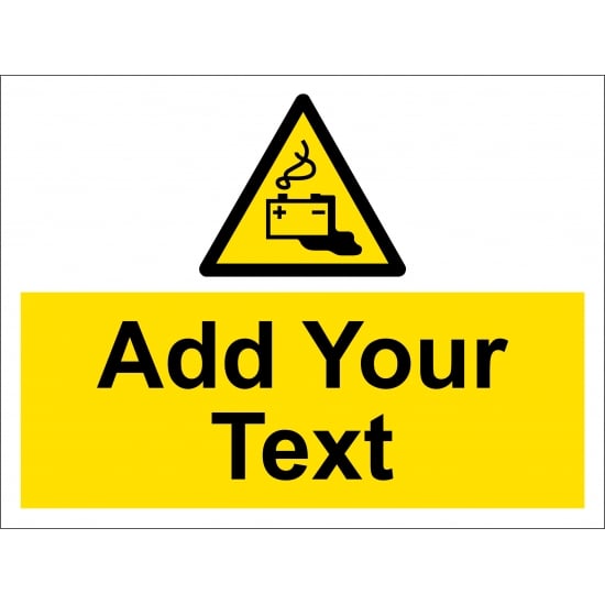 Size: 400mm x 300mm Add Text Battery Charging Signs