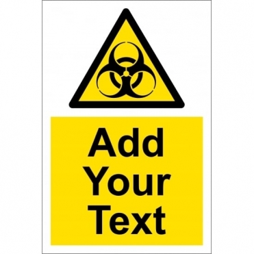 Custom Biohazard Signs