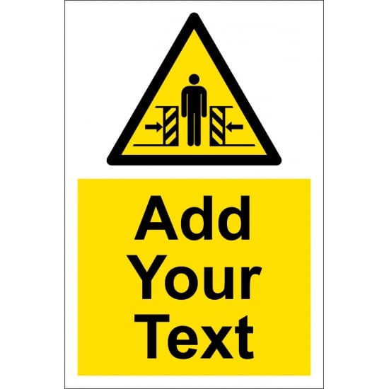 Custom Danger Of Crushing Signs