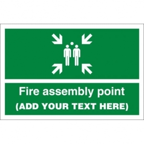 Custom Fire Assembly Point Signs