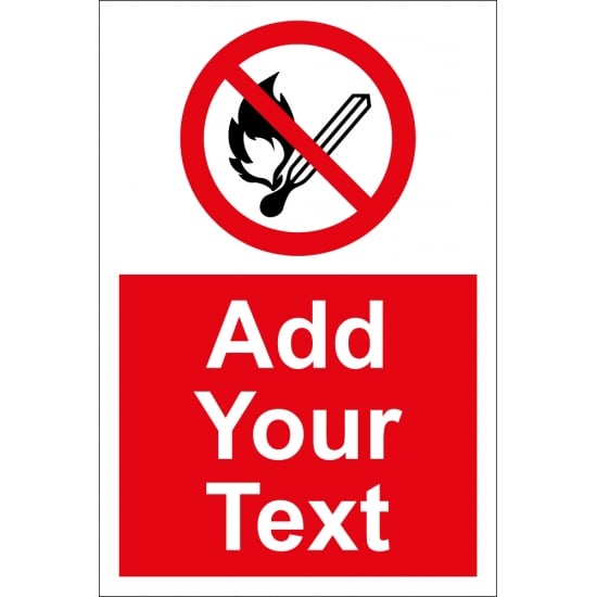 Custom No Naked Lights Signs