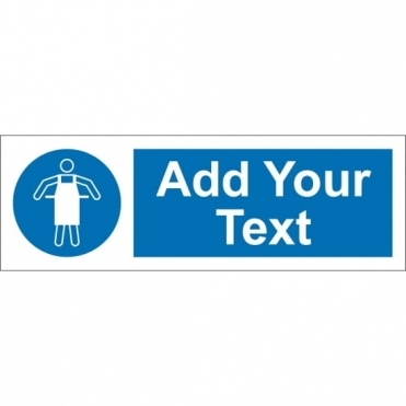Size: 600mm x 200mm Add Text Safety Signs