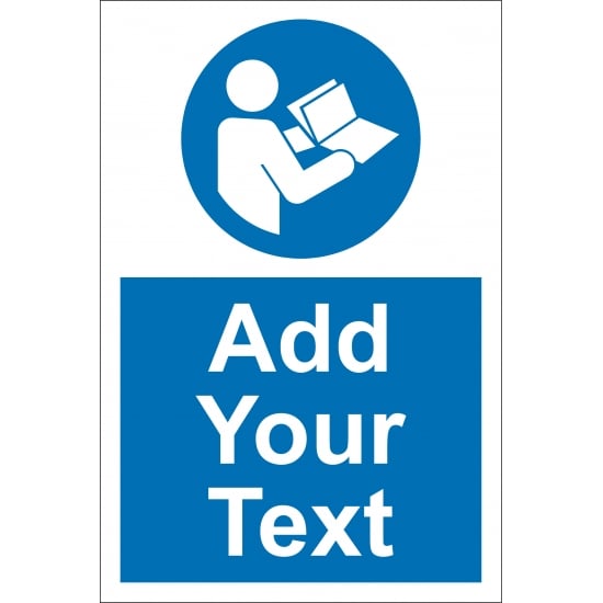 Custom Refer To Instruction Manual Signs