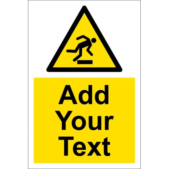 Custom Trip Hazard Signs