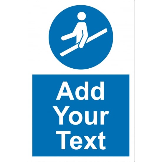 Custom Use Handrail Signs