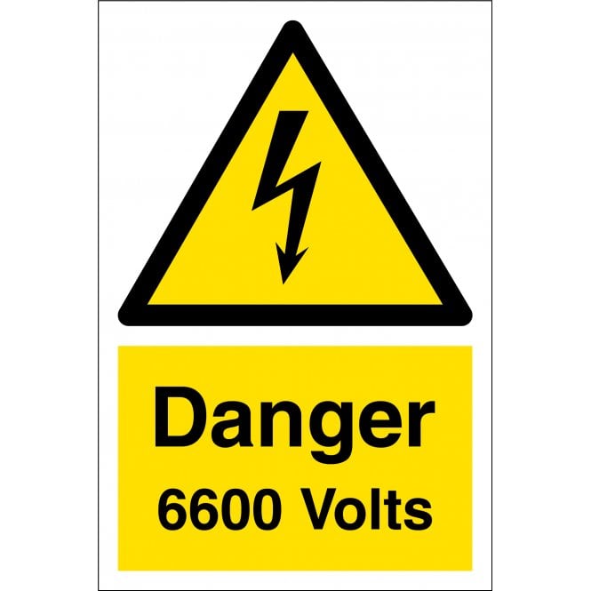Danger 6600 Volts Sign