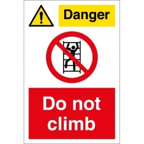 Danger Do Not Climb Signs