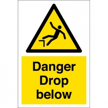 Material: 3mm Plastic Drop Below Warning Signs