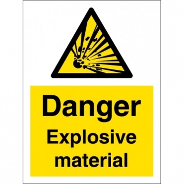 Size: 300mm x 400mm Explosive Safety Signs