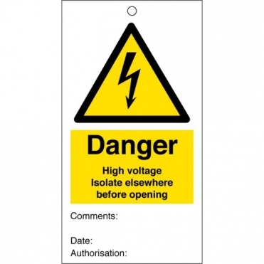Danger High Voltage Isolate Elsewhere Before Opening Safety Tags 80mm x 150mm Pack of 10