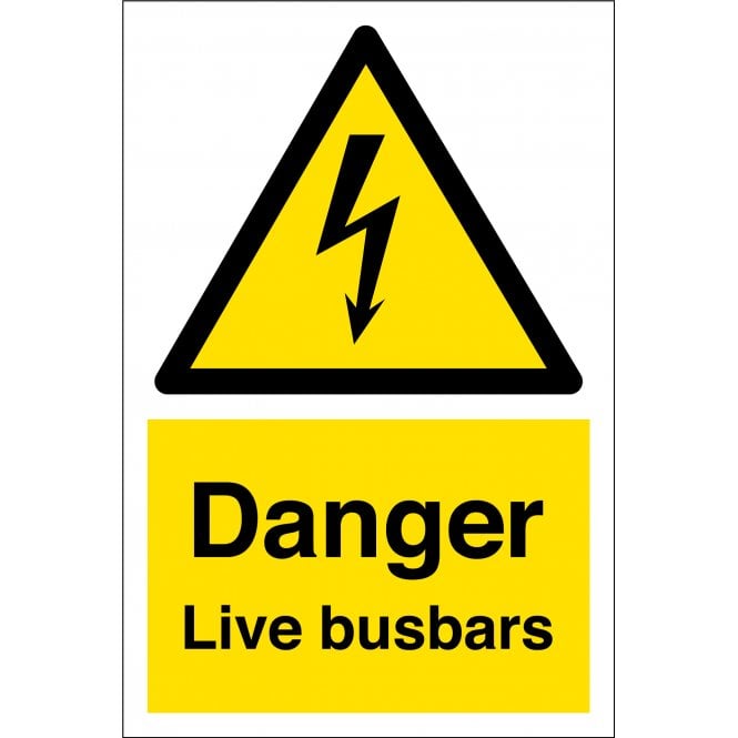 Danger Live Busbars Sign