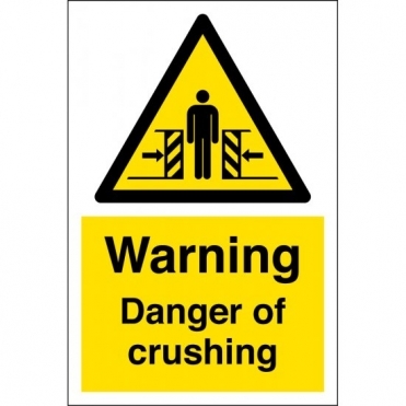 Danger Of Crushing Signs