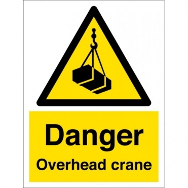 Material: 1mm Rigid Plastic Key Signs Overhead Loads Warning Signs