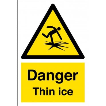 Danger Thin Ice Sign