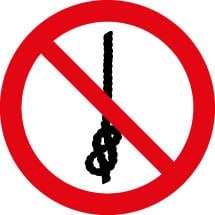 Do Not Tie Knots In Rope Signs