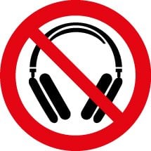 No Headphones Signs