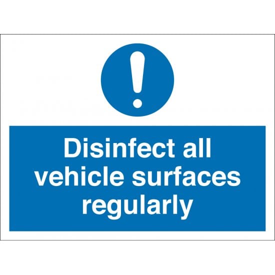 Disinfect All Vehicle Surfaces Regularly Signs