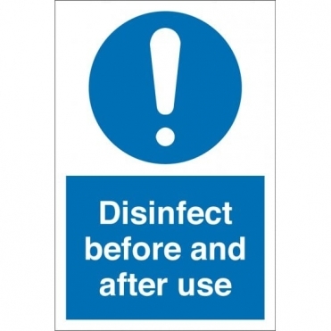 Disinfect Before And After Use Signs