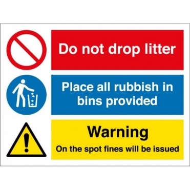 Do Not Drop Litter Use Bins Signs