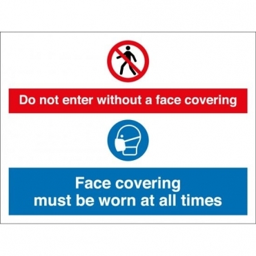 Do Not Enter Without A Face Covering Signs