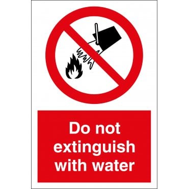 Do Not Extinguish With Water Sign