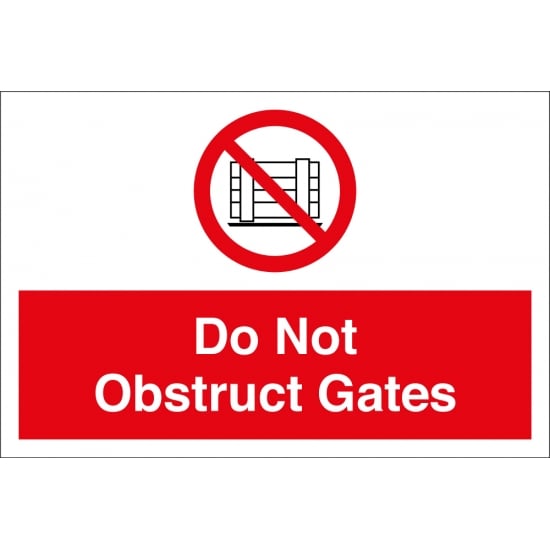 Do Not Obstruct Gates Signs