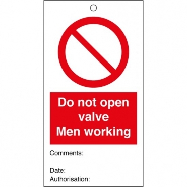 Do Not Open Valve Men Working Safety Tags 80mm x 150mm Pack of 10