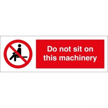 Size: 600mm x 200mm Key Signs No Sitting Signs