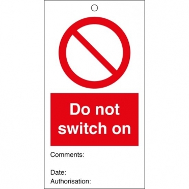 Do Not Switch On Safety Tags 80mm x 150mm Pack of 10