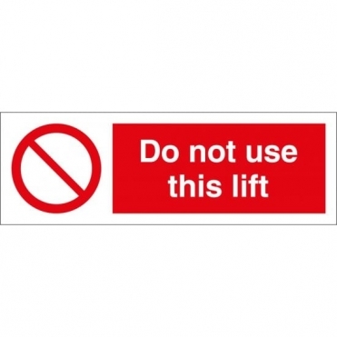 Size: 300mm x 100mm Key Signs Do Not Use Lift Signs