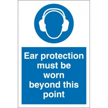 Ear Protection Must Be Worn Beyond This Point Signs