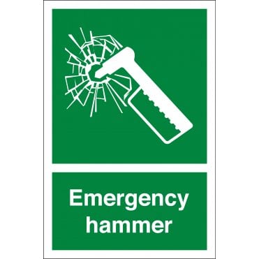 Emergency Hammer Sign