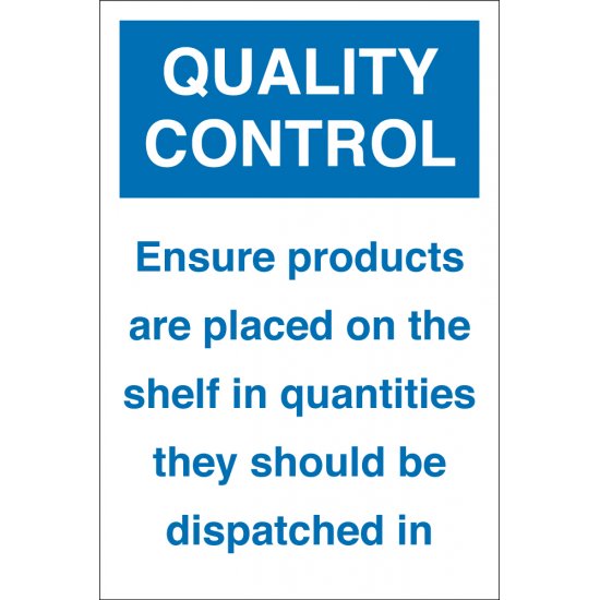 Ensure Products Are Placed On The Shelf Signs