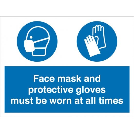 Face Mask And Gloves Must Be Worn Signs