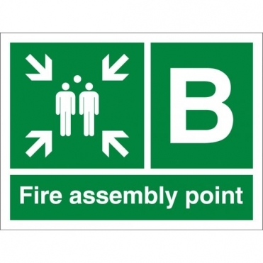 Fire Assembly Point B Signs